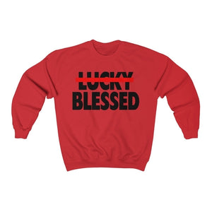 Blessed Not Lucky