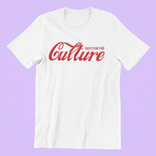 Load image into Gallery viewer, Do It For The Culture Shirt